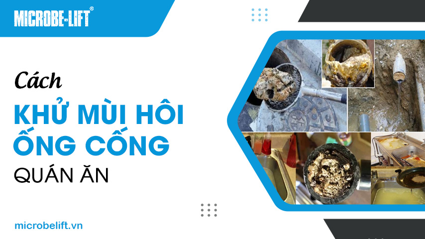 Cách khử mùi hôi ống cống quán ăn