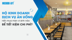 Hộ kinh doanh dịch vụ ăn uống nên mua men vi sinh nào để tiết kiệm chi phí?